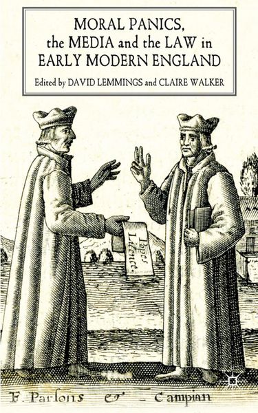 Produktbild: Moral Panics, the Media and the Law in Early Modern England