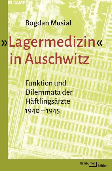 Produktbild: &raquo;Lagermedizin&laquo; in Auschwitz