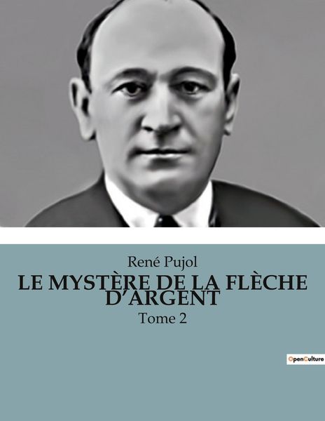 Produktbild: Le Myst&egrave;re De La Fl&egrave;che D'argent