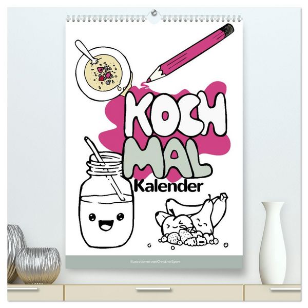 Produktbild: KOCH MAL KALENDER - Lustige Rezepte zum Ausmalen (hochwertiger Premium Wandkalender 2026 DIN A2 hoch), Kunstdruck in Hochglanz