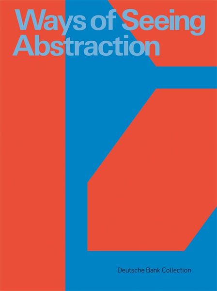 Produktbild: Ways of Seeing Abstraction
