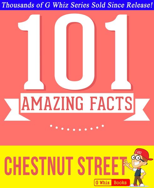 Produktbild: Chestnut Street - 101 Amazing Facts You Didn't Know (GWhizBooks.com)