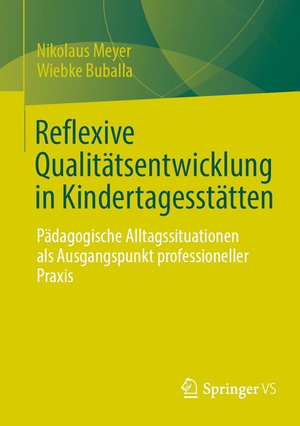 Produktbild: Reflexive Qualit&auml;tsentwicklung in Kindertagesst&auml;tten