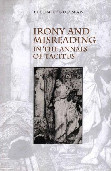 Produktbild: Irony and Misreading in the Annals of Tacitus