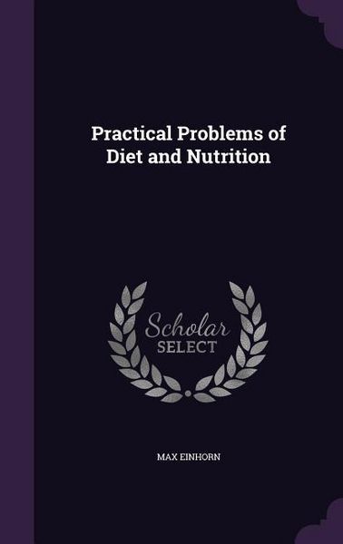 Produktbild: Practical Problems of Diet and Nutrition