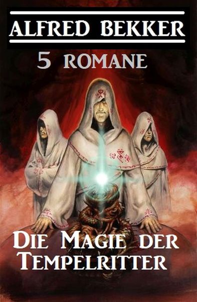 Produktbild: Die Magie der Tempelritter: 5 Romane
