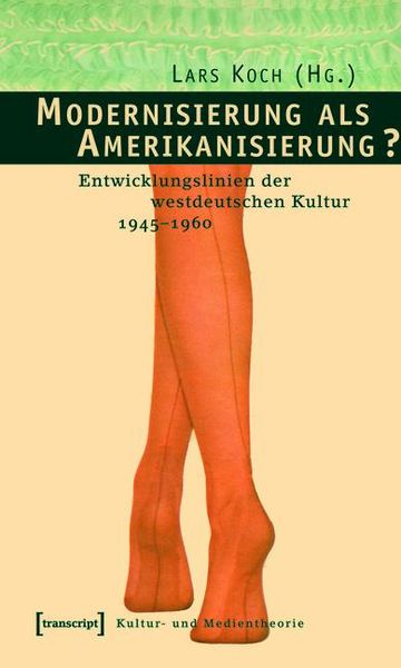 Produktbild: Modernisierung als Amerikanisierung?