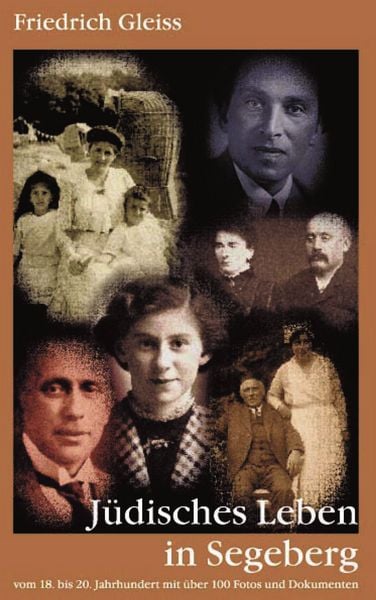 Jüdisches Leben in Segeberg, Taschenbuch von Friedrich Gleiss, BoD – Books on Demand, 9783831132157