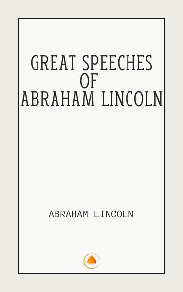Produktbild: Great Speeches of Abraham Lincoln