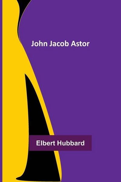 Produktbild: John Jacob Astor