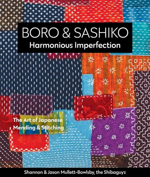 Produktbild: Boro & Sashiko, Harmonious Imperfection