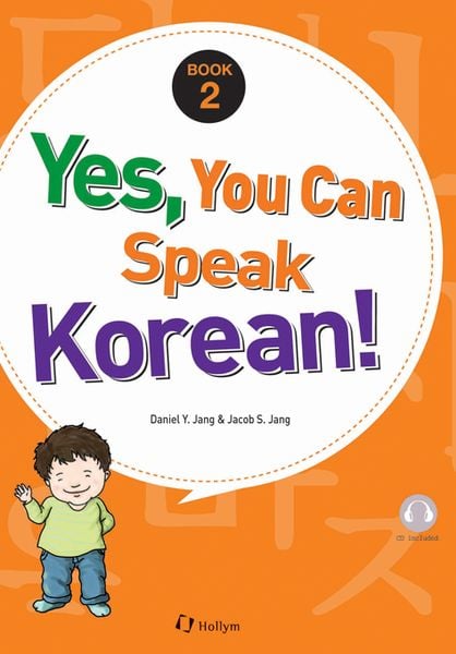 Produktbild: Jang, D: Yes, You Can Speak Korean! 2 (book 2 With Audio Cd)