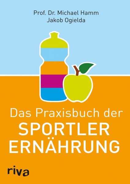 Produktbild: Das Praxisbuch der Sportlerern&auml;hrung