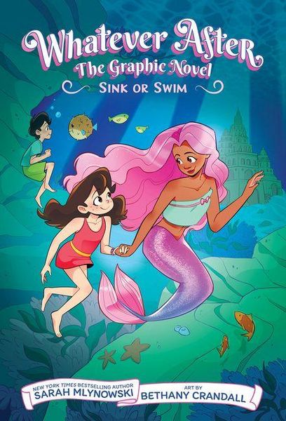 Produktbild: Sink or Swim (Whatever After Graphic Novel #3)