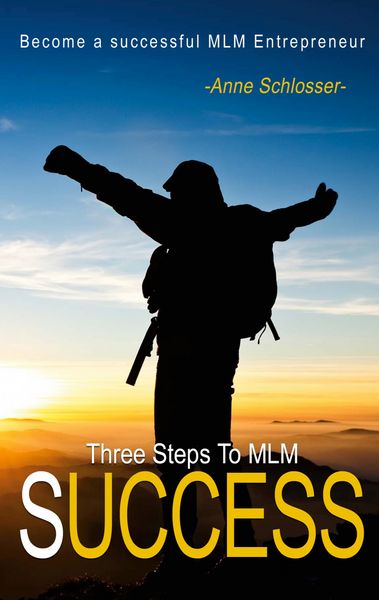 Produktbild: The Three Steps To MLM Success