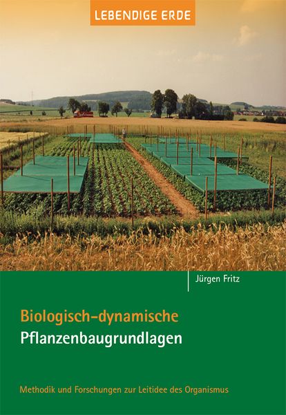 Produktbild: Biologisch-dynamische Pflanzenbaugrundlagen