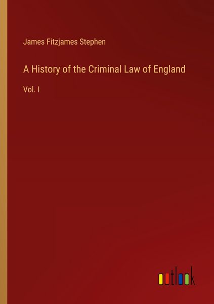 Produktbild: A History of the Criminal Law of England