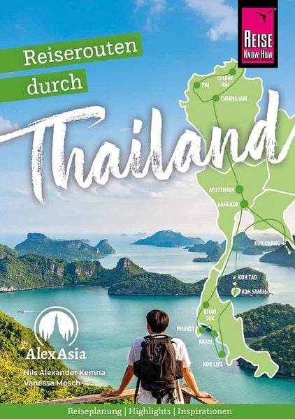 Produktbild: Reiserouten durch Thailand: Reiseplanung, Highlights, Inspirationen