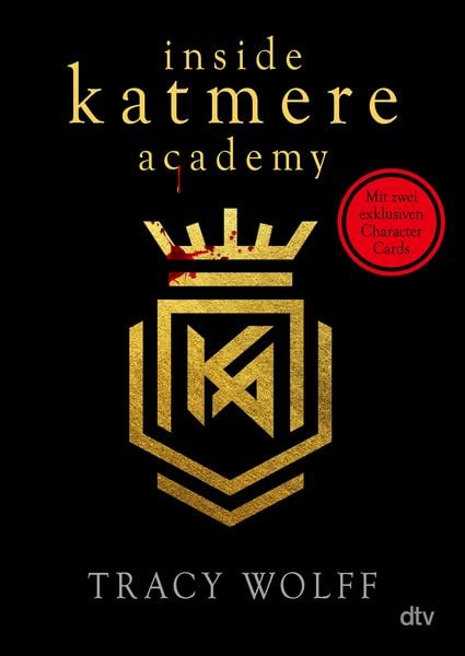 Inside Katmere Academy, Gebundene Ausgabe von Tracy Wolff, dtv, 978-3-423-76573-2