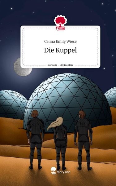 Produktbild: Die Kuppel. Life is a Story - story.one
