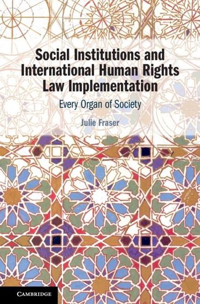 Produktbild: Social Institutions and International Human Rights Law Implementation