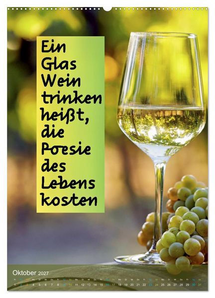 Produktbild: Im Zeichen des Weins - Gedanken f&uuml;r Geniesser (hochwertiger Premium Wandkalender 2027 DIN A2 hoch), Kunstdruck in Hochglanz