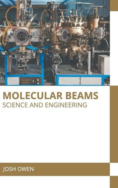 Produktbild: Molecular Beams: Science and Engineering