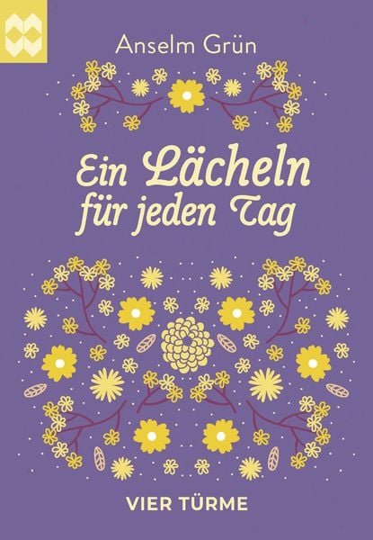 Ein Lächeln für jeden Tag, Paperback von Anselm Grün, Vier Türme, 9783736505629