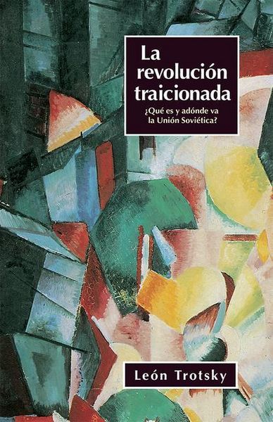 Produktbild: La Revoluci&oacute;n Traicionada