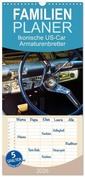 Produktbild: Familienplaner 2026 - Ikonische US-Car Armaturenbretter mit 5 Spalten (Wandkalender, 21 x 45 cm) CALVENDO