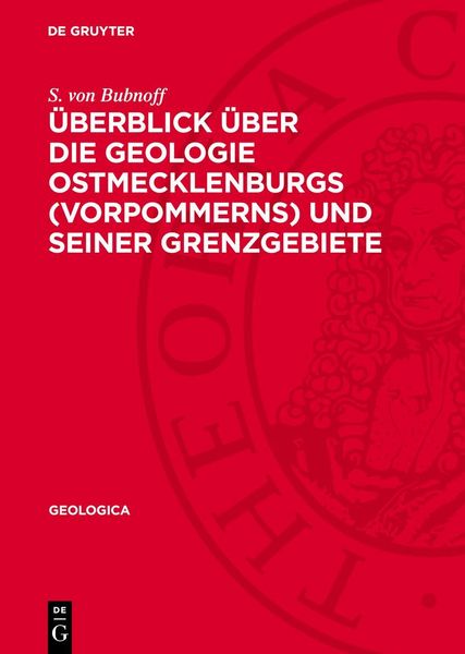 Produktbild: &Uuml;berblick &uuml;ber die Geologie Ostmecklenburgs (Vorpommerns) und seiner Grenzgebiete