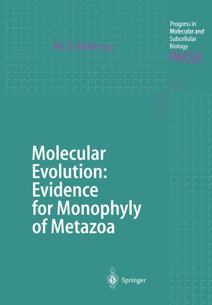 Produktbild: Molecular Evolution: Evidence for Monophyly of Metazoa