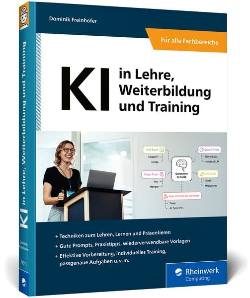 KI in Lehre, Weiterbildung und Training, Taschenbuch von Dominik Freinhofer, Rheinwerk Verlag, 9783367109111