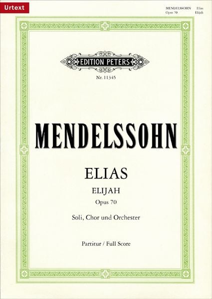 Mendelssohn Bartholdy, F: Elias op. 70