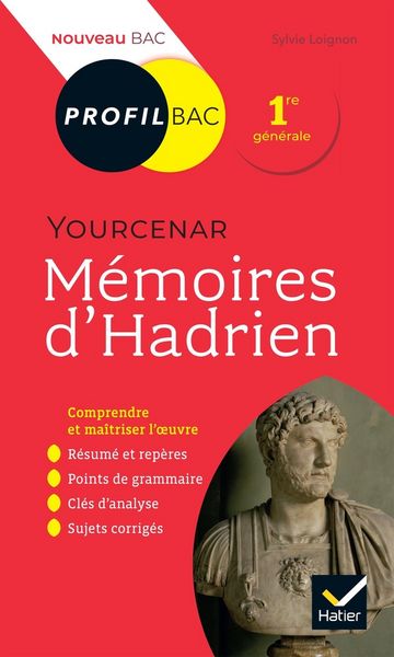 Produktbild: M&eacute;moires d'Hadrien, Yourcenar : 1re g&eacute;n&eacute;rale : nouveau bac