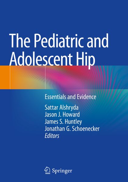 Produktbild: The Pediatric and Adolescent Hip
