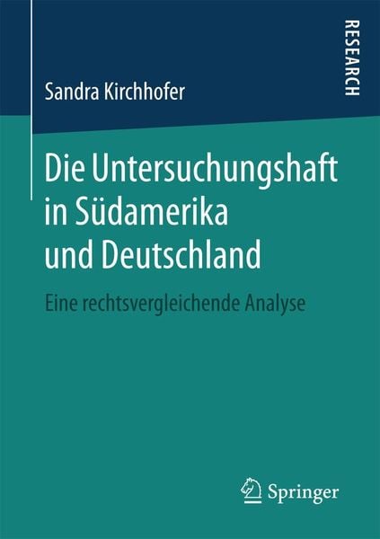 Produktbild: Die Untersuchungshaft in S&uuml;damerika und Deutschland