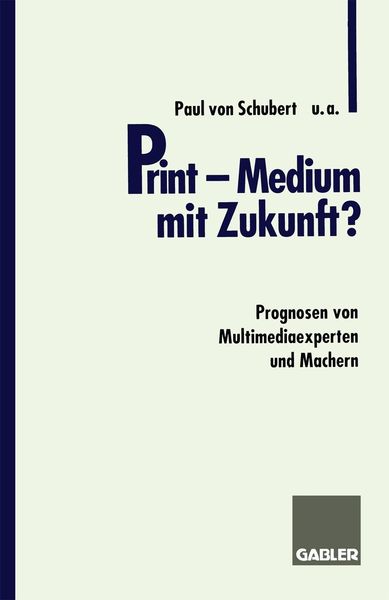 Produktbild: Print - Medium mit Zukunft?