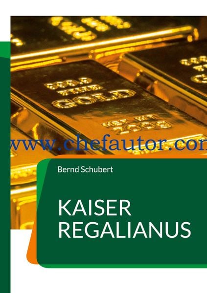 Kaiser Regalianus, Taschenbuch von Bernd Schubert, BoD – Books on Demand, 9783756862054