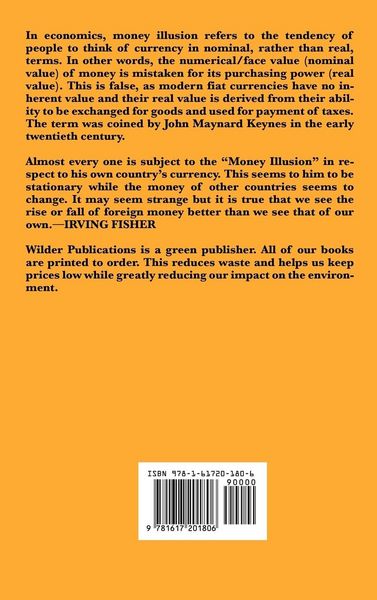 Produktbild: The Money Illusion - A Classic Exploration of Inflation, Deflation, and the Role of Money in the Economy