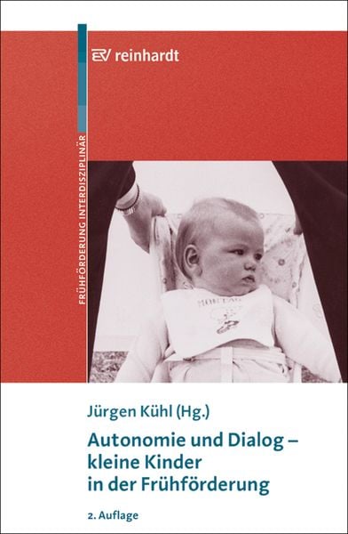 Produktbild: Autonomie und Dialog -- kleine Kinder in der Fr&uuml;hf&ouml;rderung