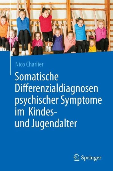 Produktbild: Somatische Differenzialdiagnosen psychischer Symptome im Kindes- und Jugendalter