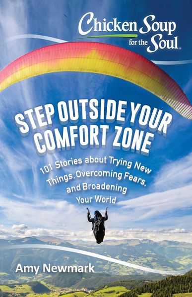 Produktbild: Chicken Soup for the Soul: Step Outside Your Comfort Zone