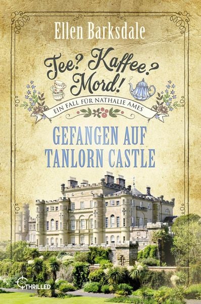 Produktbild: Tee? Kaffee? Mord! - Folge 42: Gefangen auf Tanlorn Castle