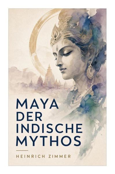 Produktbild: Maya der indische Mythos