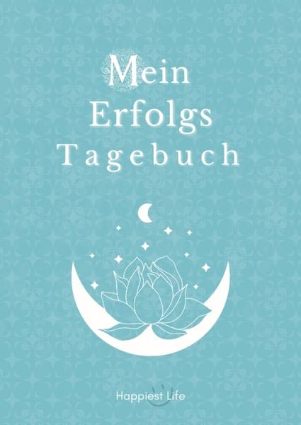 Produktbild: Erfolgsjournal, Mein Erfolgs Tagebuch