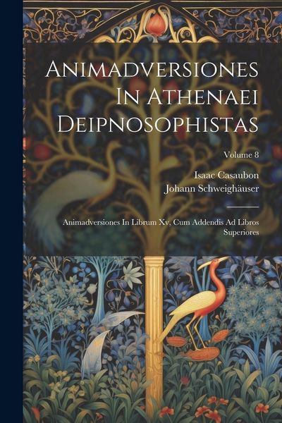 Produktbild: Animadversiones In Athenaei Deipnosophistas