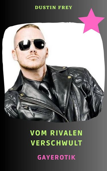Produktbild: Vom Rivalen verschwult