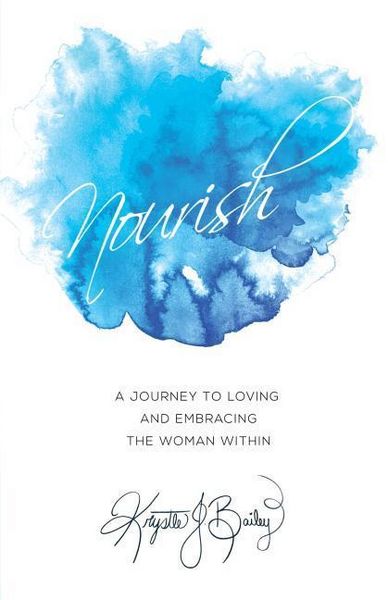 Produktbild: Nourish: A journey to loving and embracing the woman within