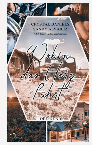 Produktbild: Wohin das Herz f&uuml;hrt (Hope Bend Teil 1)